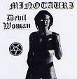 Minotauri : Devil Woman